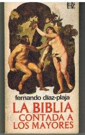 LA BIBLIA CONTADA A LOS MAYORES