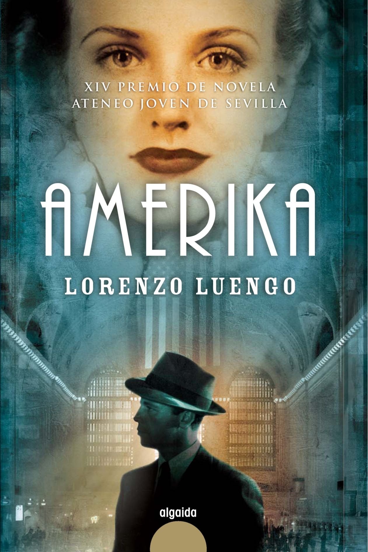 Amerika (Algaida Literaria - Premio Ateneo Joven De Sevilla)