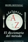 Adelgazar de La 
