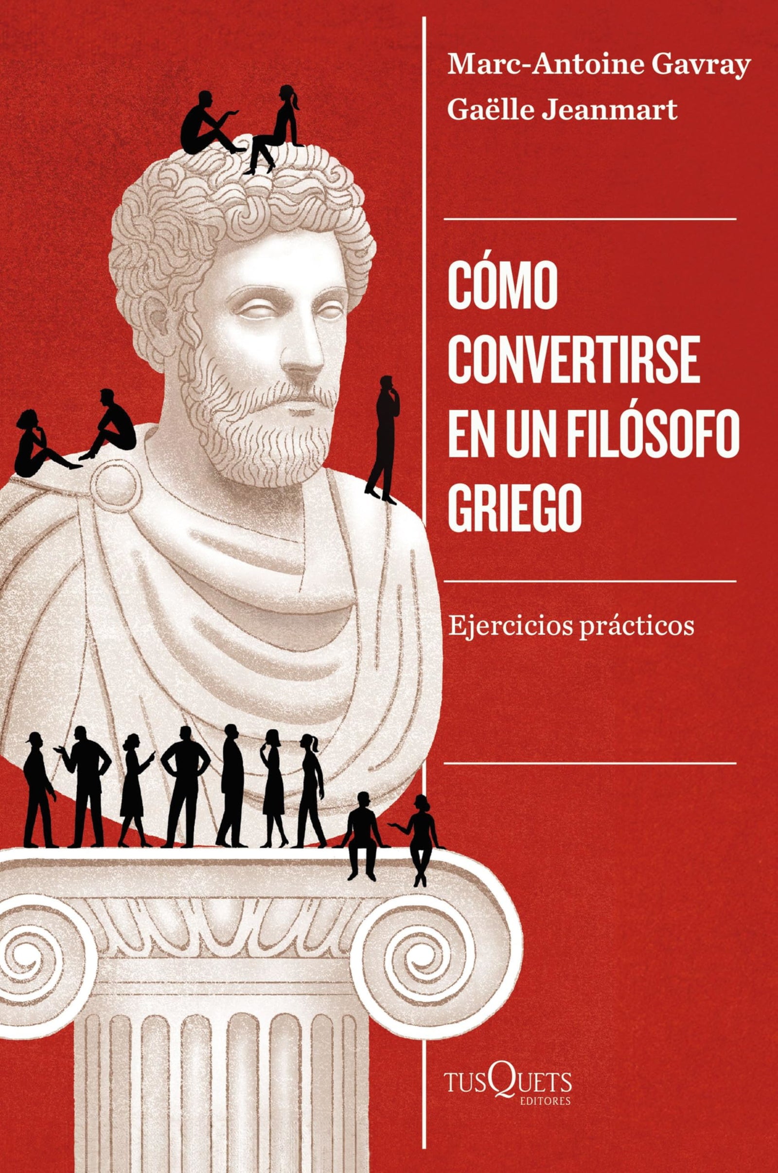 Cómo convertirse en un filósofo griego (Condición Humana)