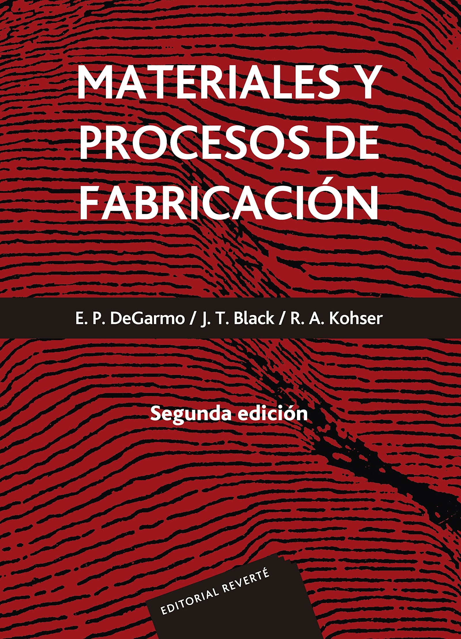 Materiales Y Procesos De Fabricación I: Volume 1 (SIN COLECCION)