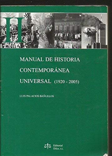 MANUAL DE HISTORIA CONTEMPORANEA UNIVERSAL O,VARIAS (DILEX)