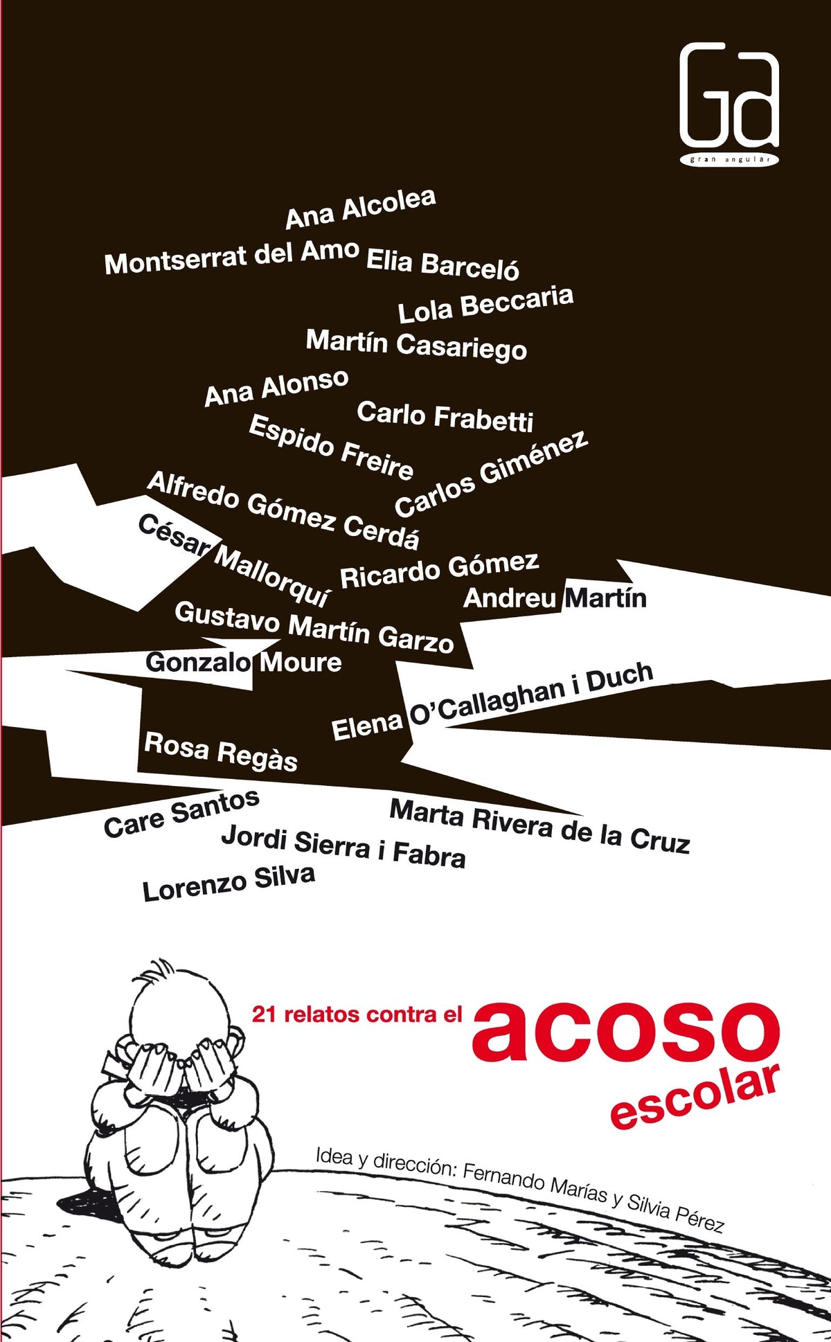 21 relatos contra el acoso escolar: 276 (Gran Angular)