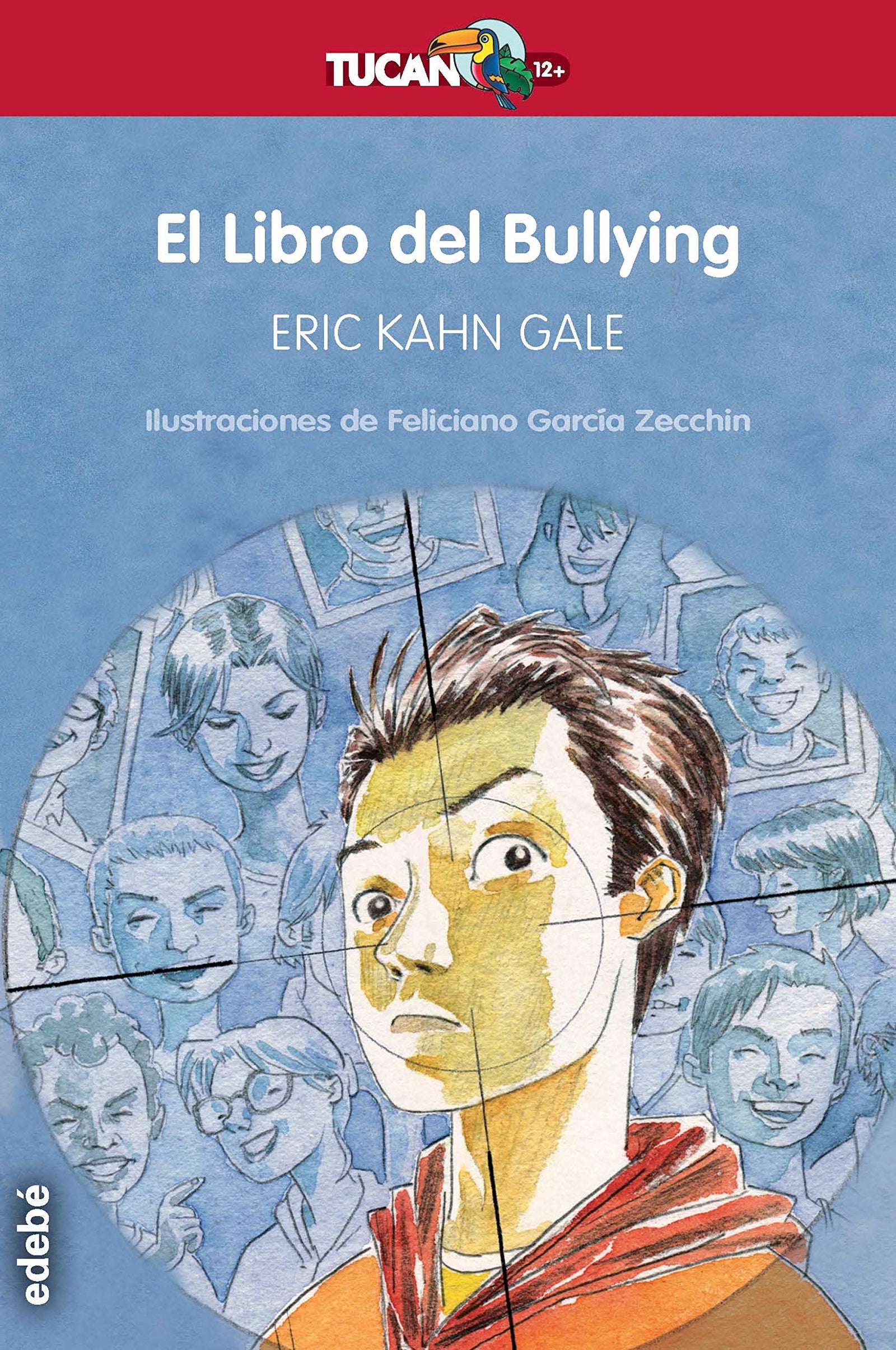 EL LIBRO DEL BULLYING: 28 (TUCÁN +12)