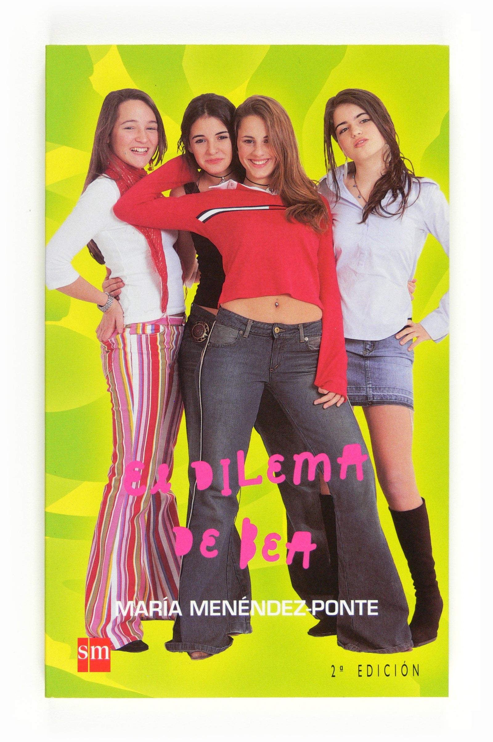 El dilema de Bea: 2 (4 amigas fueradeclase)