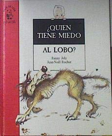 ¿quien tiene miedo al lobo?