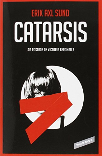 Catarsis (Los rostros de Victoria Bergman 3)
