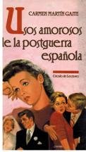 USOS AMOROSOS DE LA POSTGUERRA ESPAÃƒÂ‘OLA