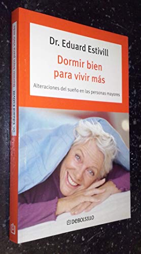 DORMIR BIEN PARA VIVIR MAS (SIN COLECCION)