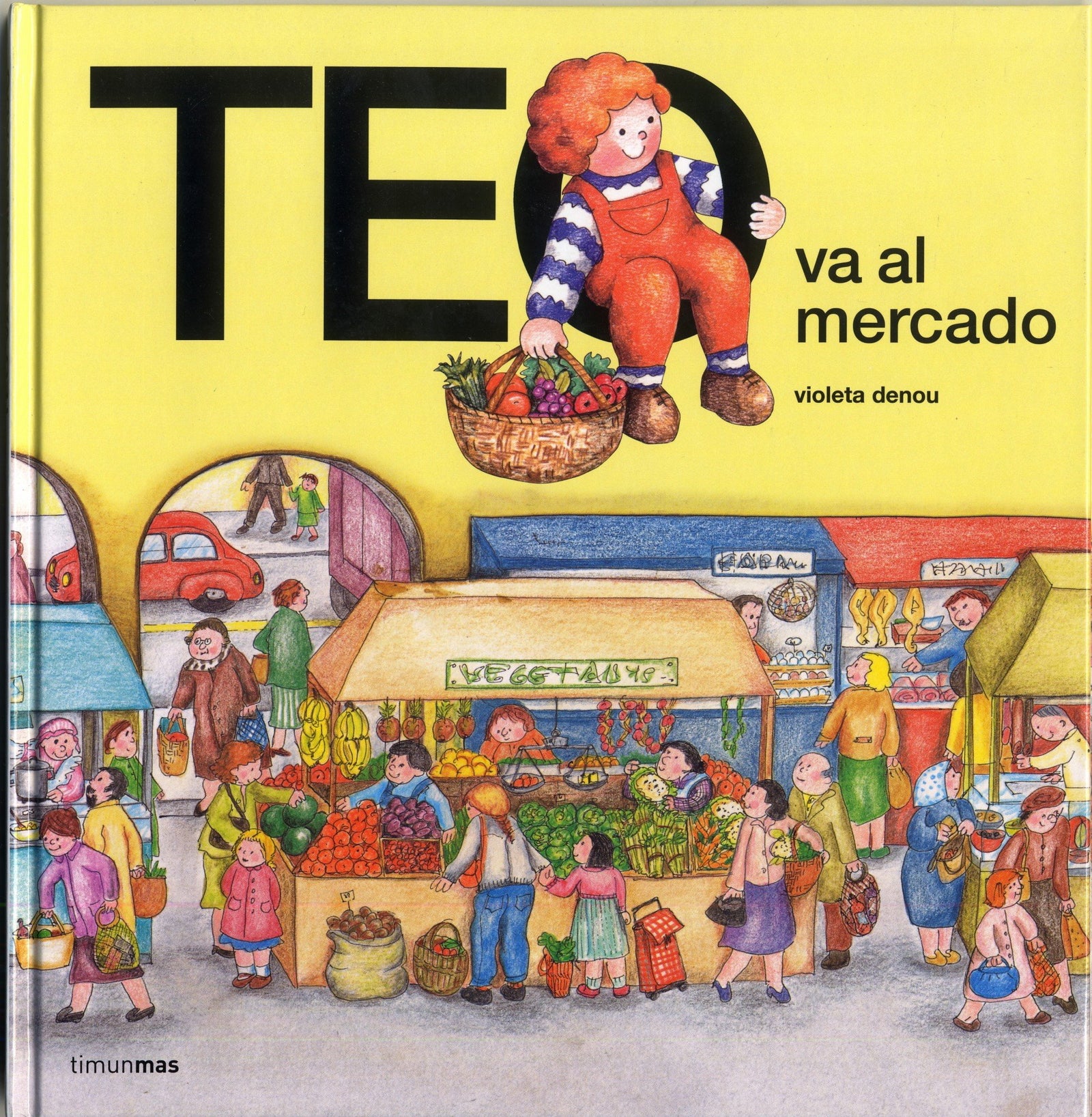 Teo va al mercado (Teo descubre el mundo)