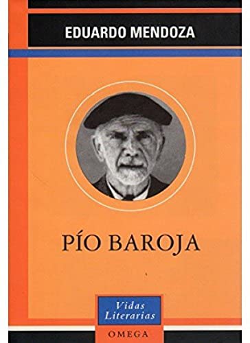 PIO BAROJA (LITERATURA-VIDAS LITERARIAS)