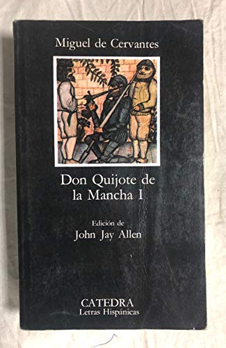 Ingenioso Hidalgo don quijote de la Mancha, el