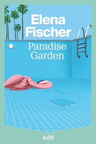 Paradise Garden (AdN Editorial Grupo Anaya)