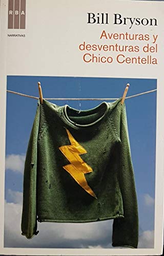 Aventuras y desventuras del chico centella