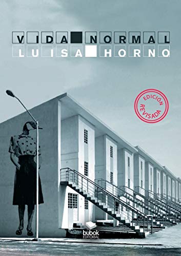 Vida Normal. (2ª Edición, revisada)