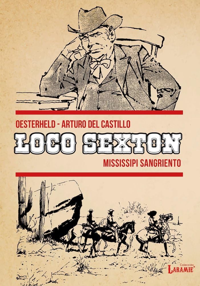 Loco Sexton: Mississippi sangriento: 2 (Laramie)