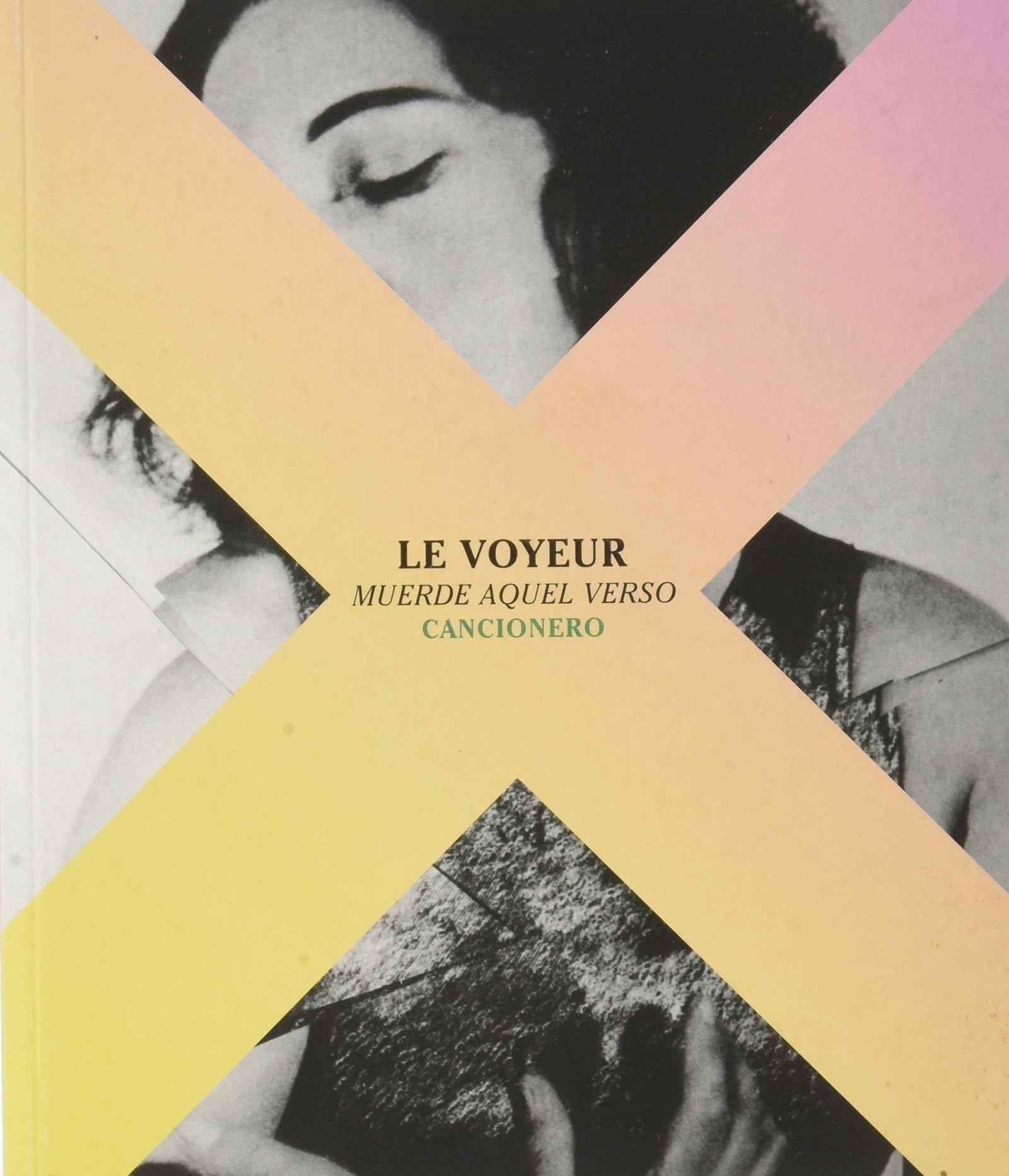 MUERDE AQUEL VERSO: CANCIONERO (Libros de poemas)