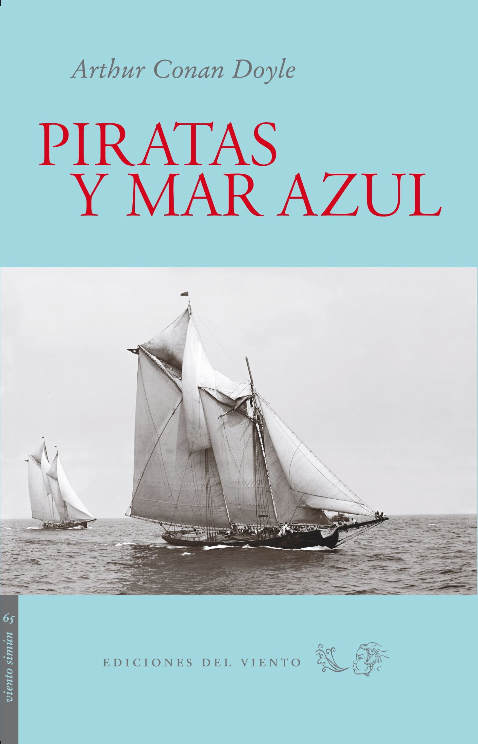 Piratas Y Mar Azul (Viento Simún)