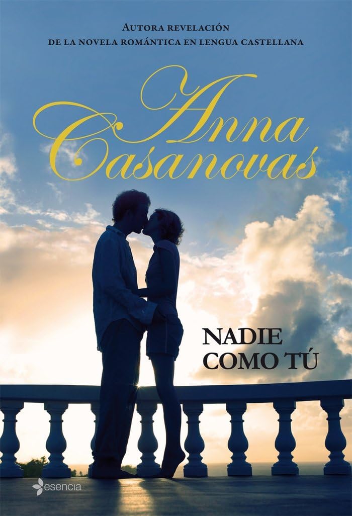 Nadie como tú: 1 (Novela romántica)