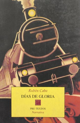 Días de gloria (Narrativa)