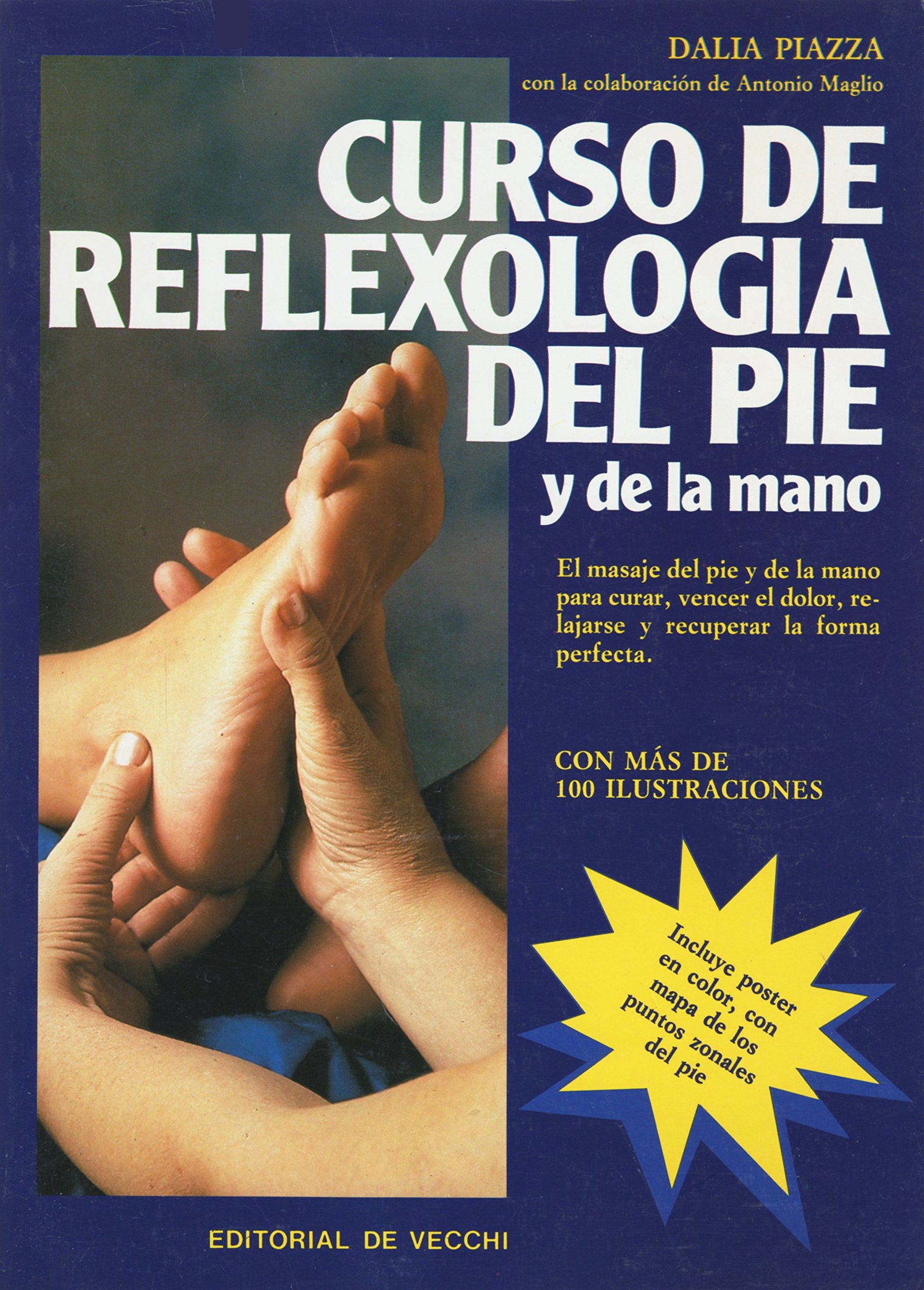 Curso basico de reflexologia del pie y de la mano