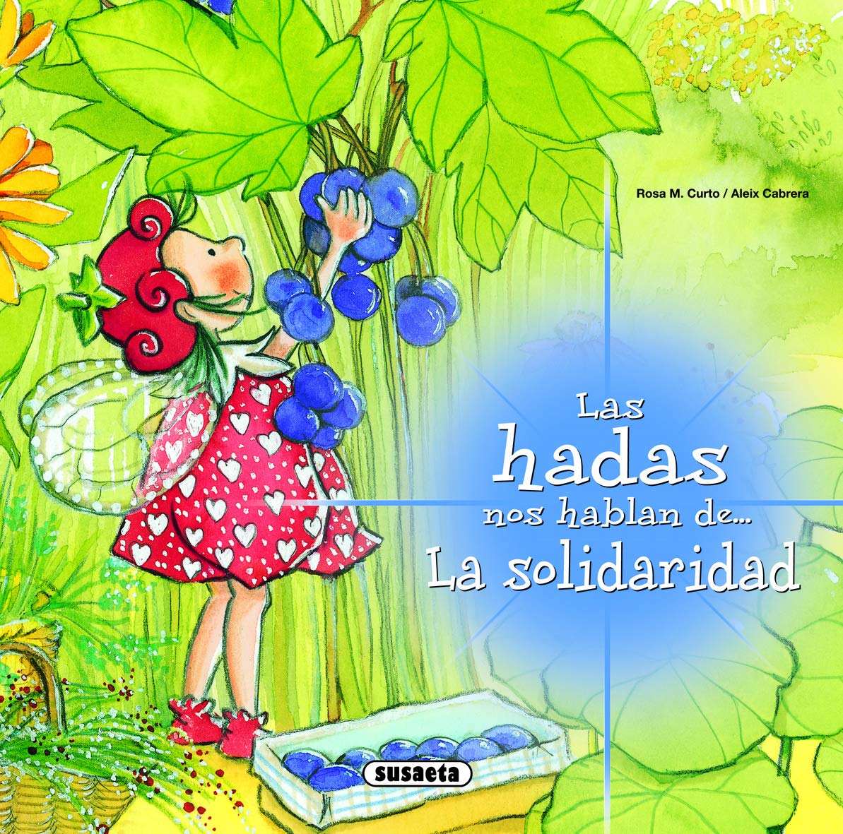 La Solidaridad (Las Hadas Nos Hablan)