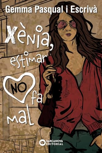 Xènia, estimar NO fa mal (Llibres infantils i juvenils - Diversos)