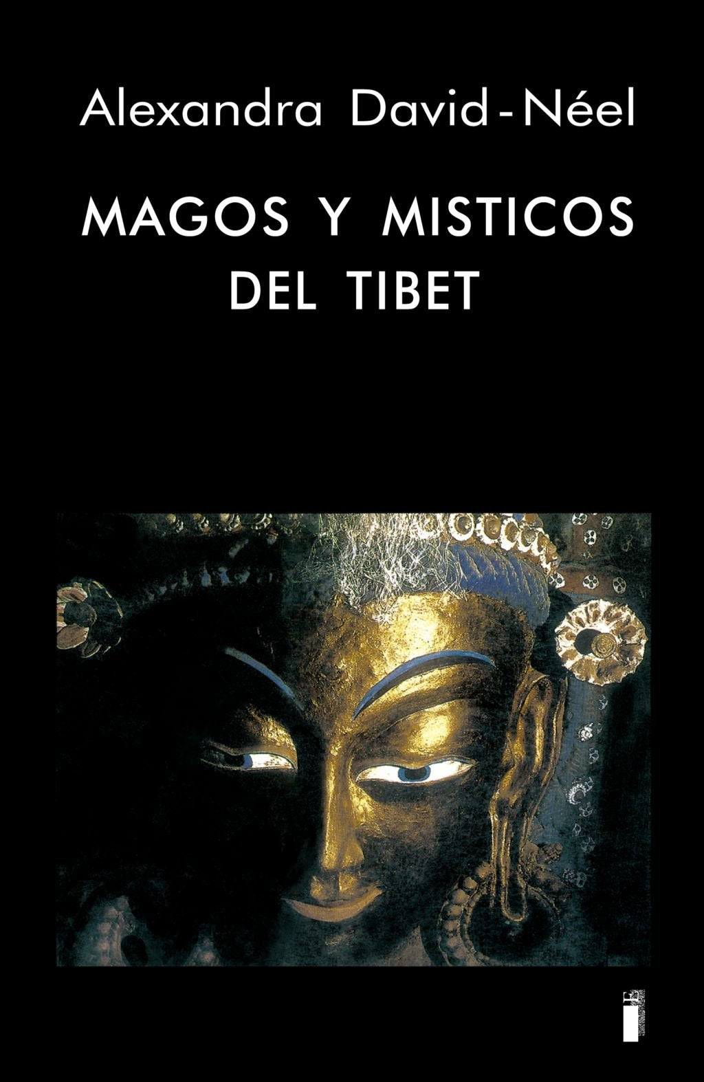 Magos Y Misticos Del Tibet