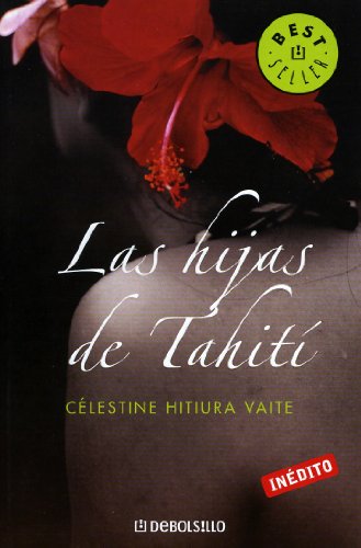 HIJAS DE TAHITI-DEBOLSILLO06 (BESTSELLER)