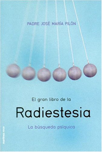 Gran libro de la radiestesia, el
