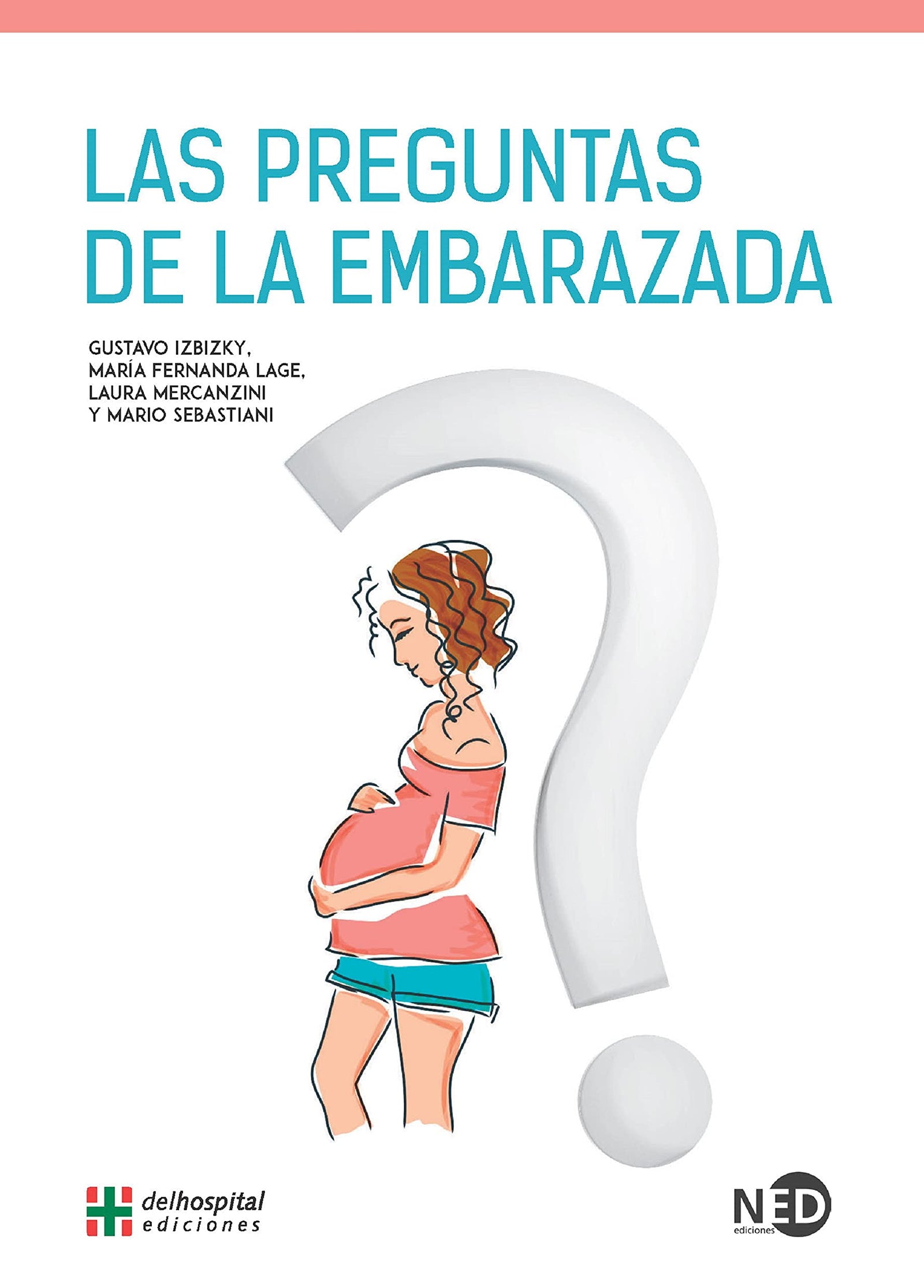 Preguntas de la embarazada,Las: 1715 (MEDICINA PARA LA COMUNIDAD)