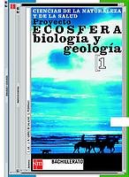 Biología y geología. Ciencias de la naturaleza y de la salud, Ecosfera. 1 Bachillerato - 9788434883628