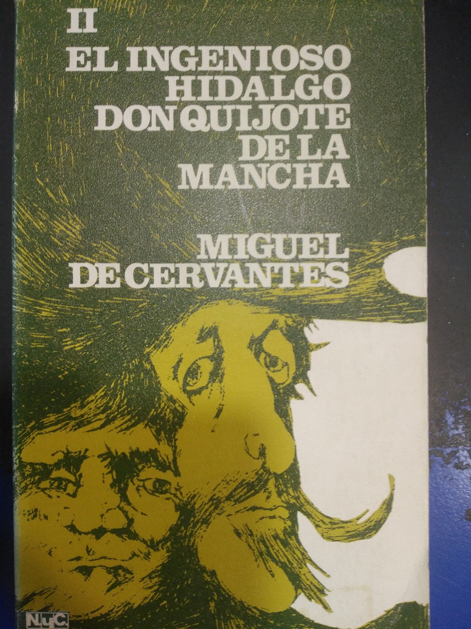 El ingenioso Hidalgo don quijote de la Mancha