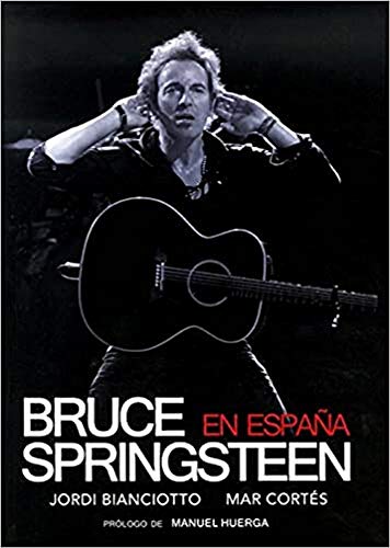 BRUCE SPRINGSTEEN EN ESPA?A (MUSICA)