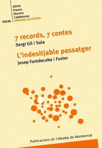 7 Records, 7 Contes - L'indesitjable Passatger (Premis Literaris Calldetenes)