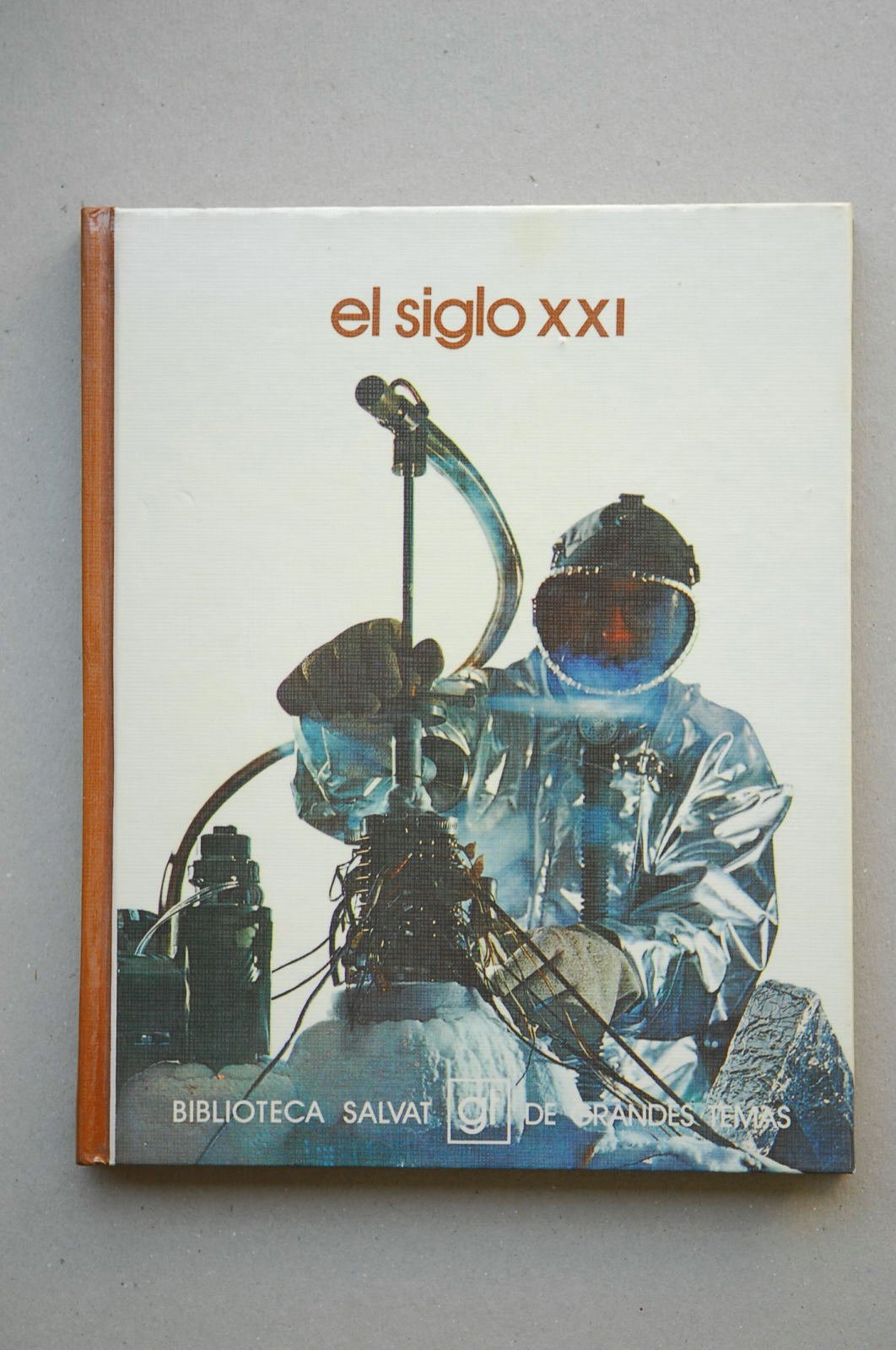 El siglo XXI / [texto Manuel Lloris]
