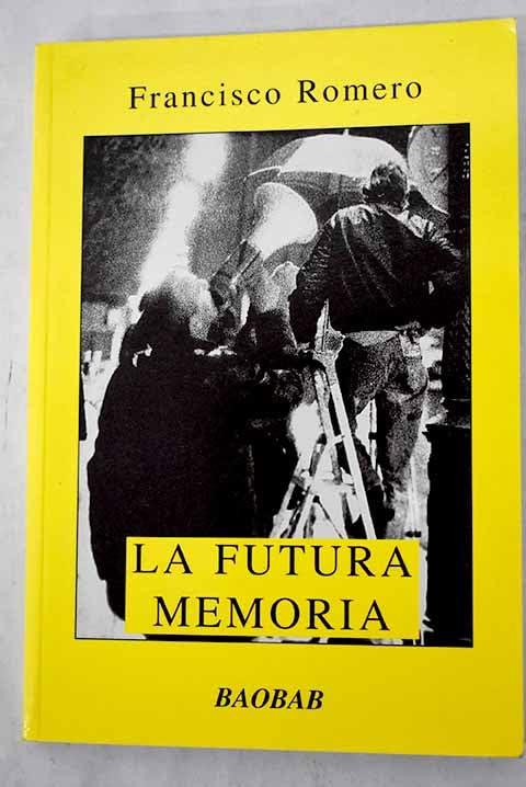 La futura memoria
