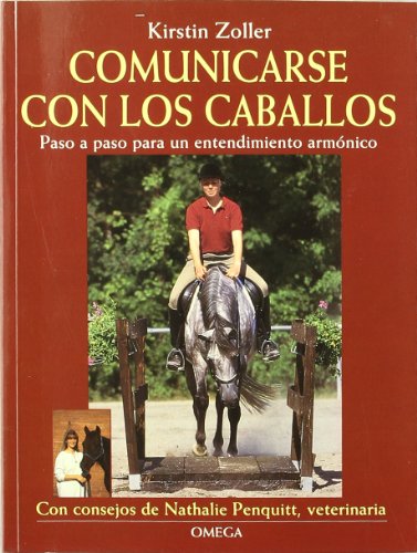 COMUNICARSE CON LOS CABALLOS (GUIAS DEL NATURALISTA-ANIMALES DOMESTICOS-CABALLOS)