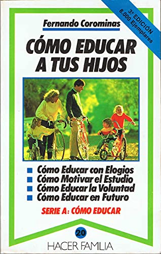 Cómo educar a tus hijos
