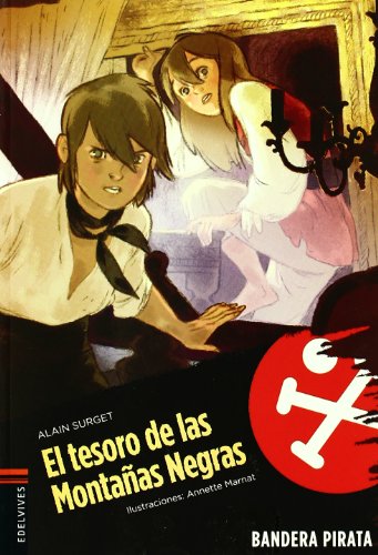 El tesoro de las Montañas Negras: 11 (Bandera pirata)