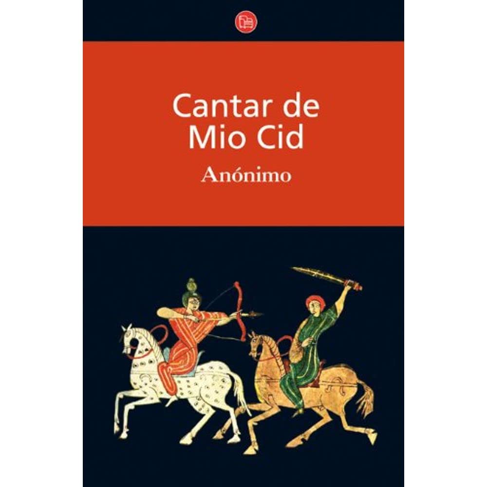 Cantar de mio Cid/ The Poem of the Cid