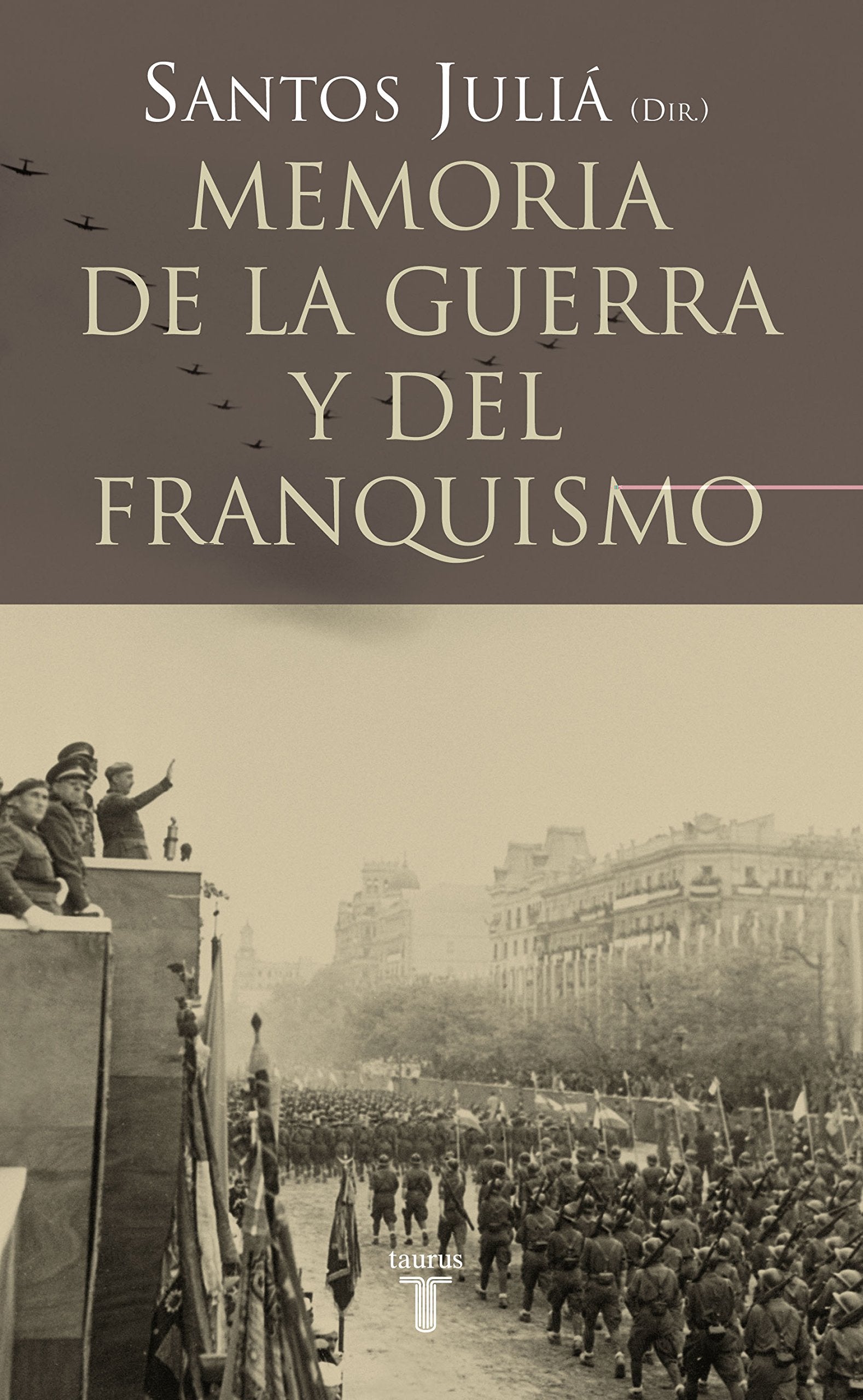 Memoria de la guerra y el franquismo (Pensamiento)