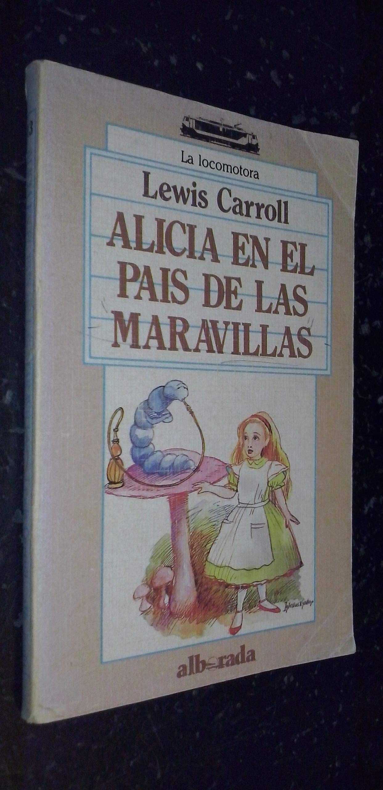 ALICIA EN EL PAIS DE LAS MARAVILLAS