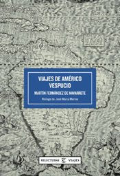 Viajes de Américo Vespucio: 1 (ESPASA RELECTURAS)