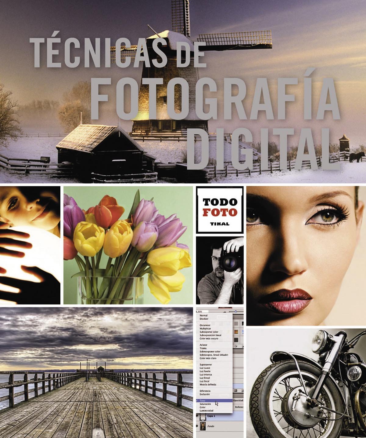 Técnicas De Fotografía Digital (Todo foto)