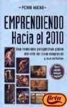 Emprendiendo Hacia El 2010