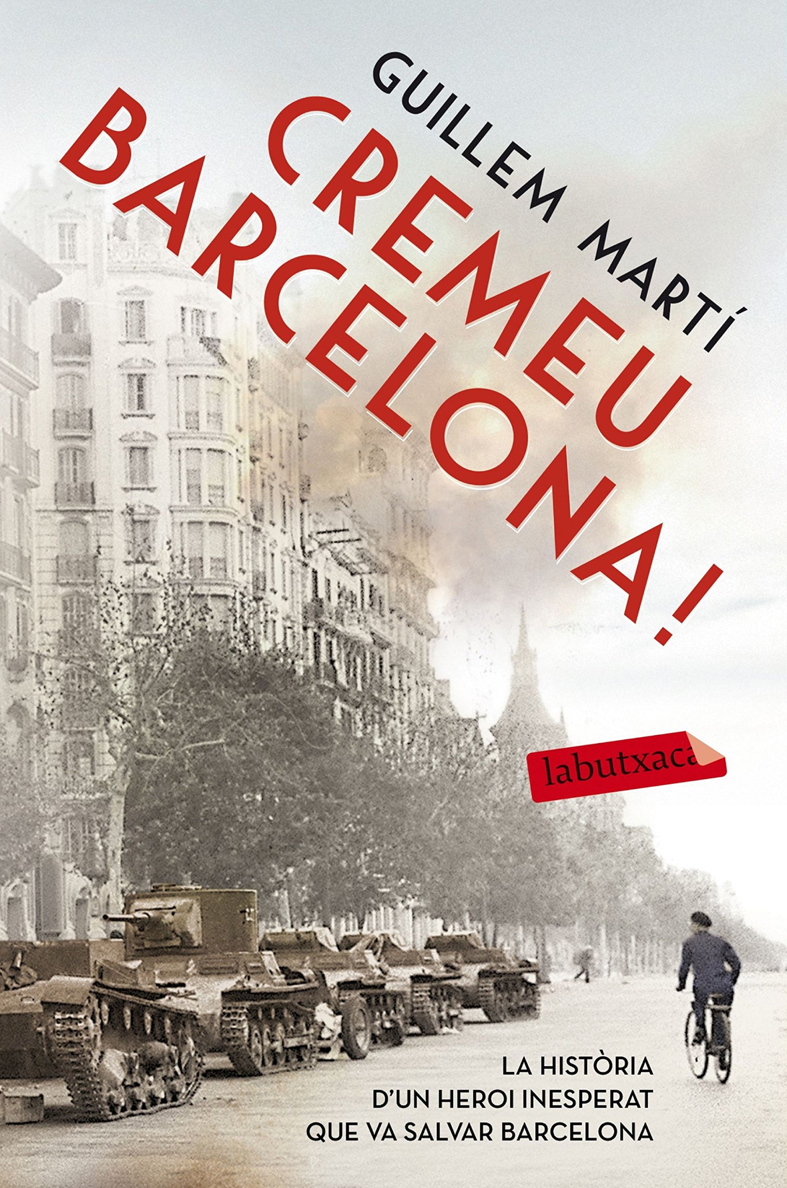 Cremeu Barcelona! (LABUTXACA)