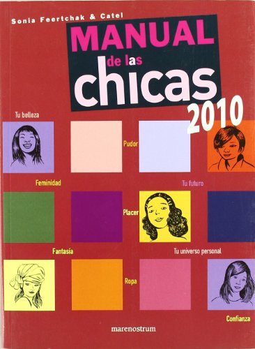 MANUAL DE LAS CHICAS 2010 (SIN COLECCION)
