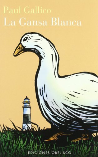 La gansa blanca (NARRATIVA)