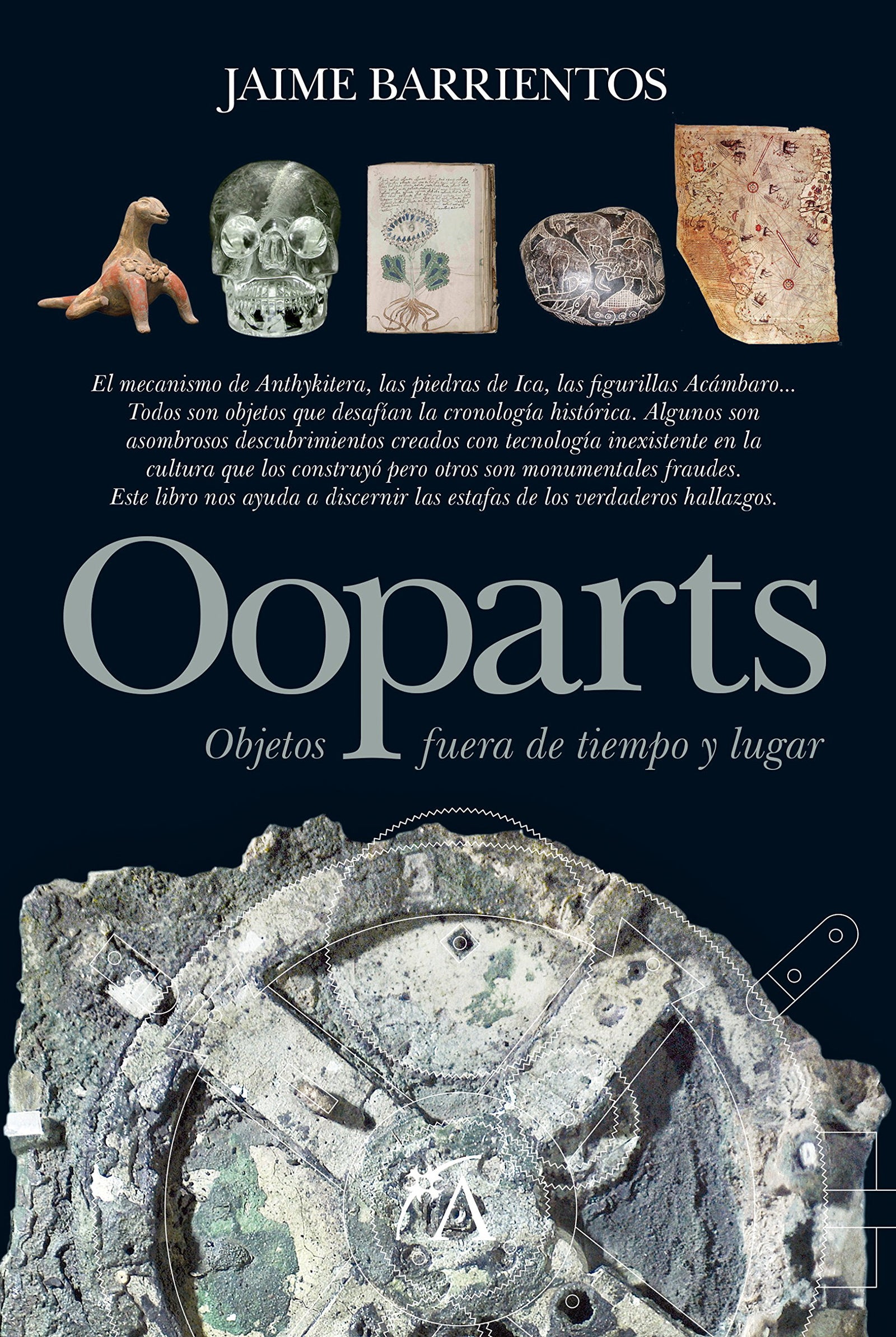 Ooparts. Objetos fuera de tiempo y lugar (Enigma)